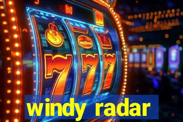 windy radar